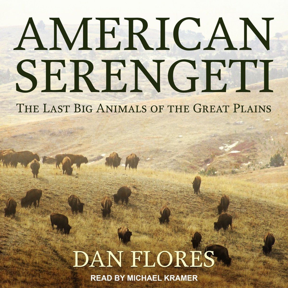 American Serengeti : The Last Big Animals of the Great Plains American Serengeti : The Last Big Animals of the Great Plains - Image 1