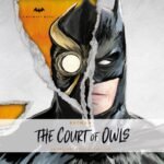 Batman: The Court of Owls (Unabridged)