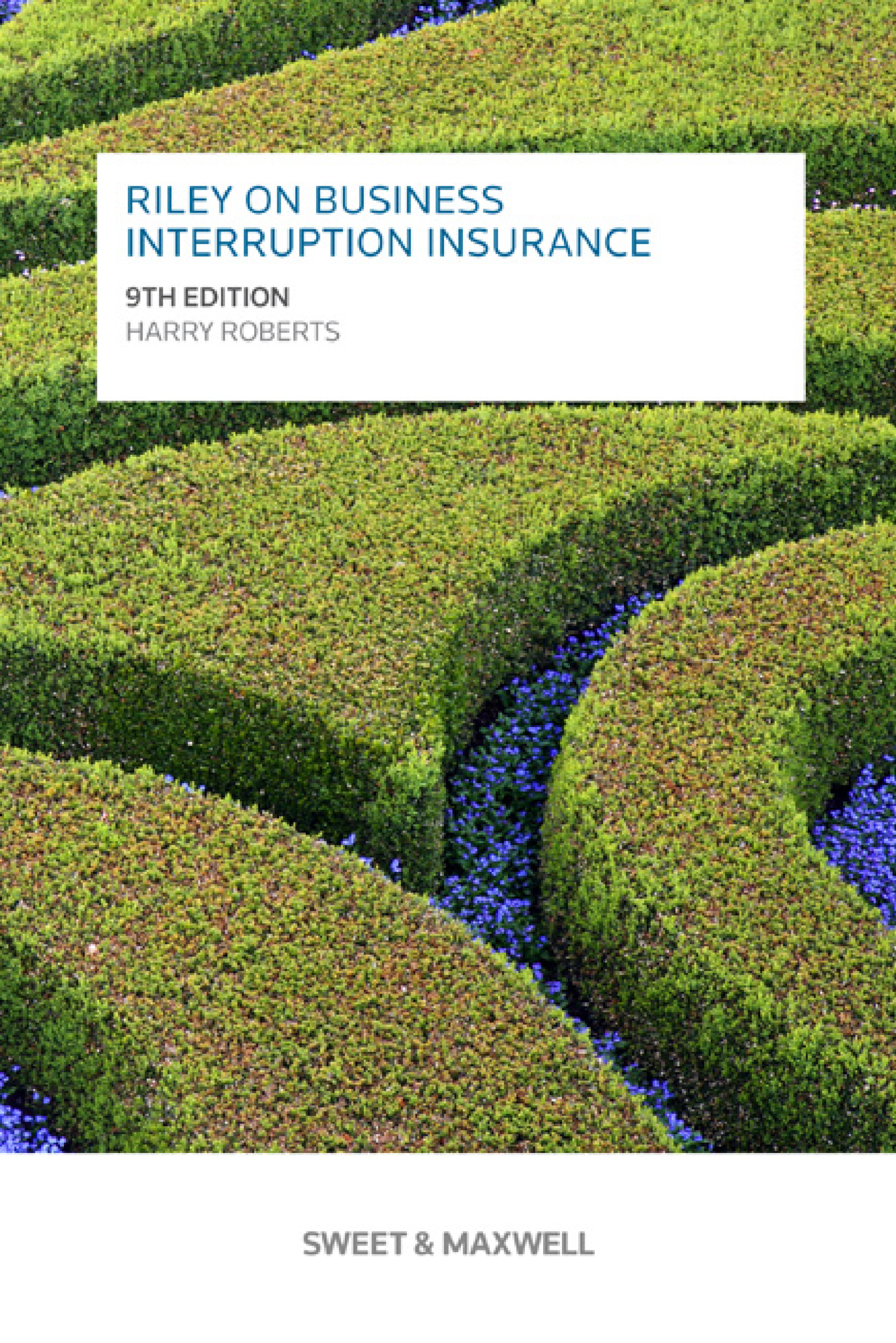Riley on Business Interruption Insurance Riley on Business Interruption Insurance - Image 1