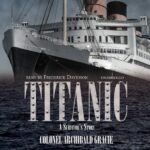Titanic: A Survivor’s Story